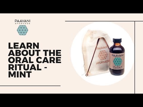 PAANAVI Oral Care pack | Ayurvedic Oil - TonicTrove